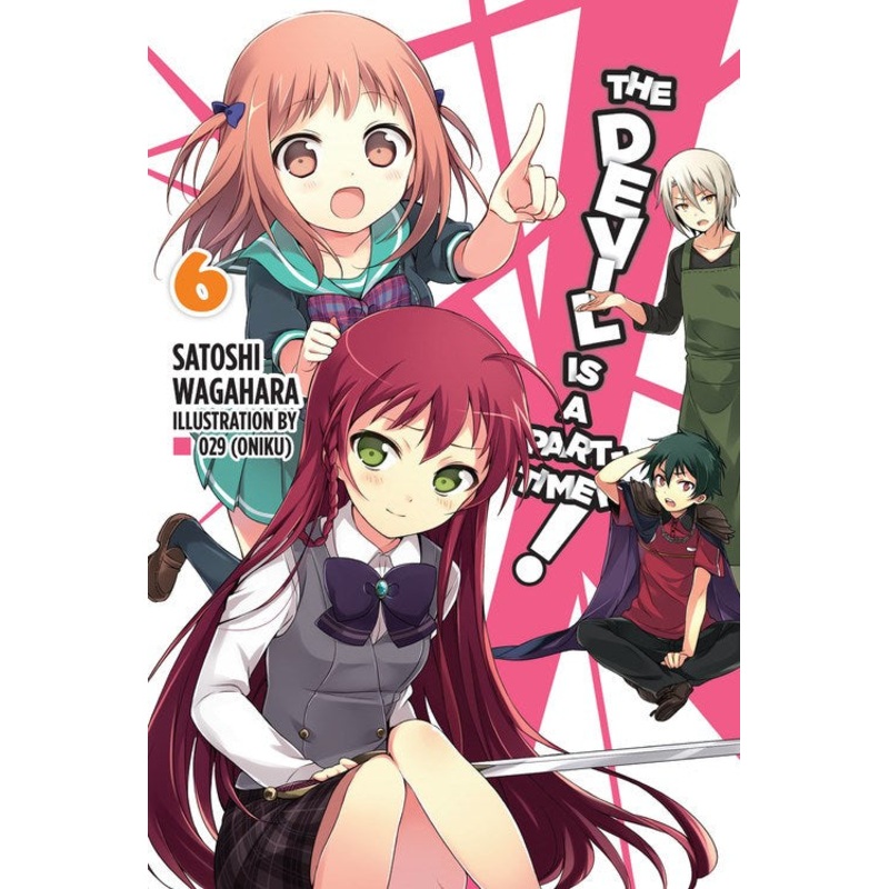 The Devil Is a Part-Timer!, light novel Vol. 06