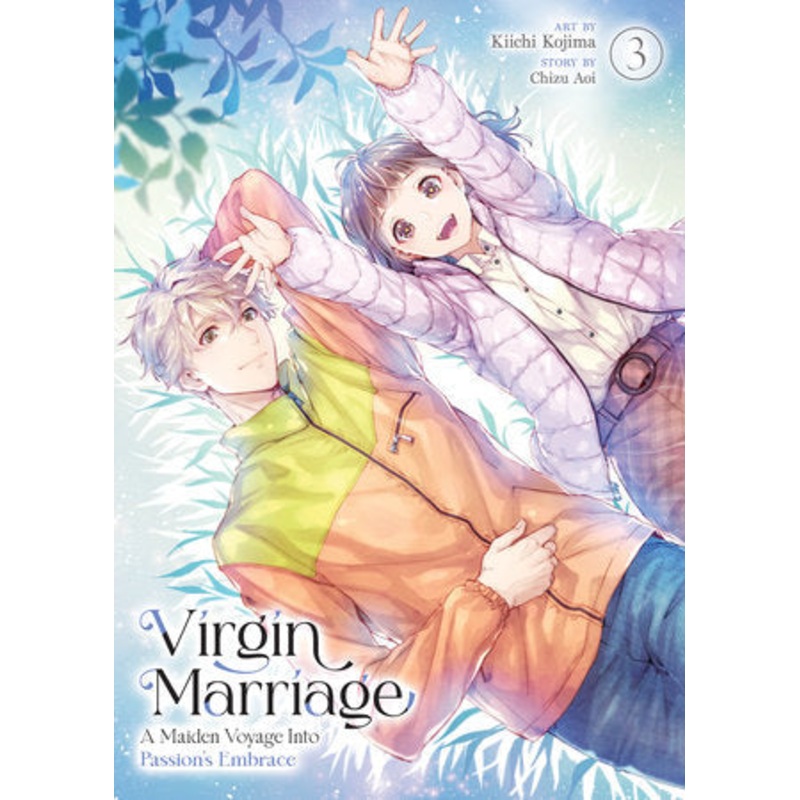 VIRGIN MARRIAGE: A MAIDEN VOYAGE INTO PASSION’S EMBRACE VOL. 3 (04 Nov Release)