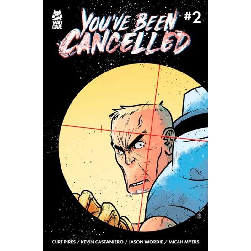 Youve Been Cancelled #2 (Of 4)