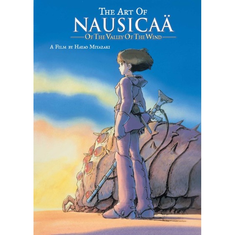 The Art of Nausicaa Of The Valley Of The Wind