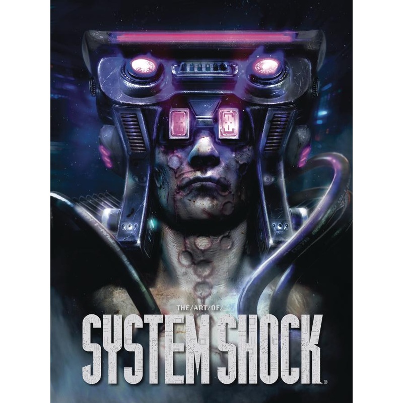 The Art of System Shock (Hardcover)