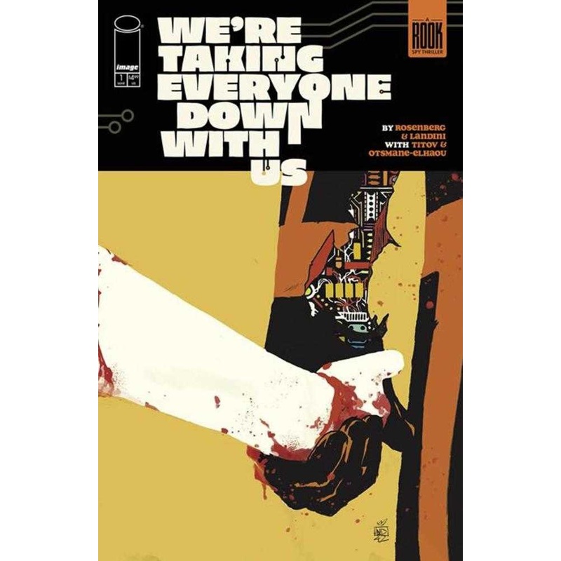 We’re Taking Everyone Down With Us #1 (Of 6) Cover A Stefano Landini (Mature)