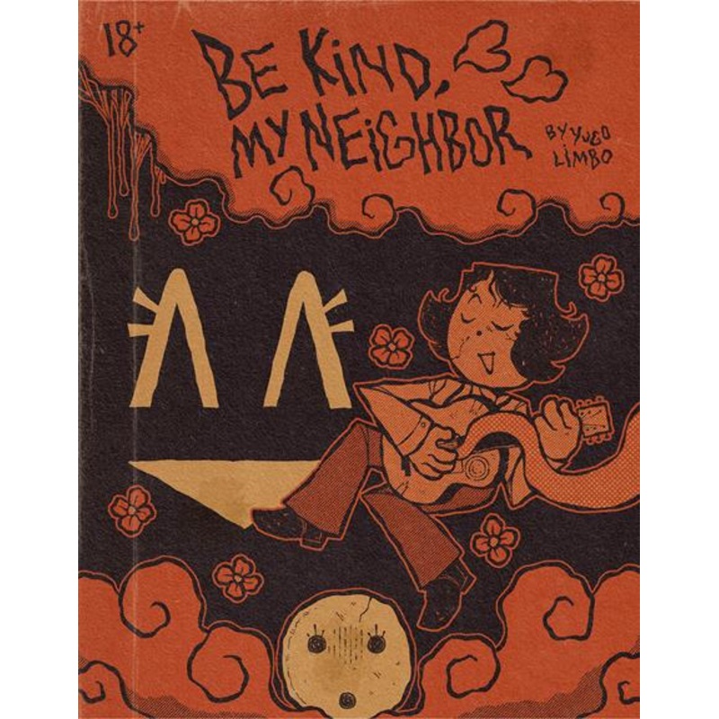 Be Kind My Neighbor TP by Yugo Limbo
