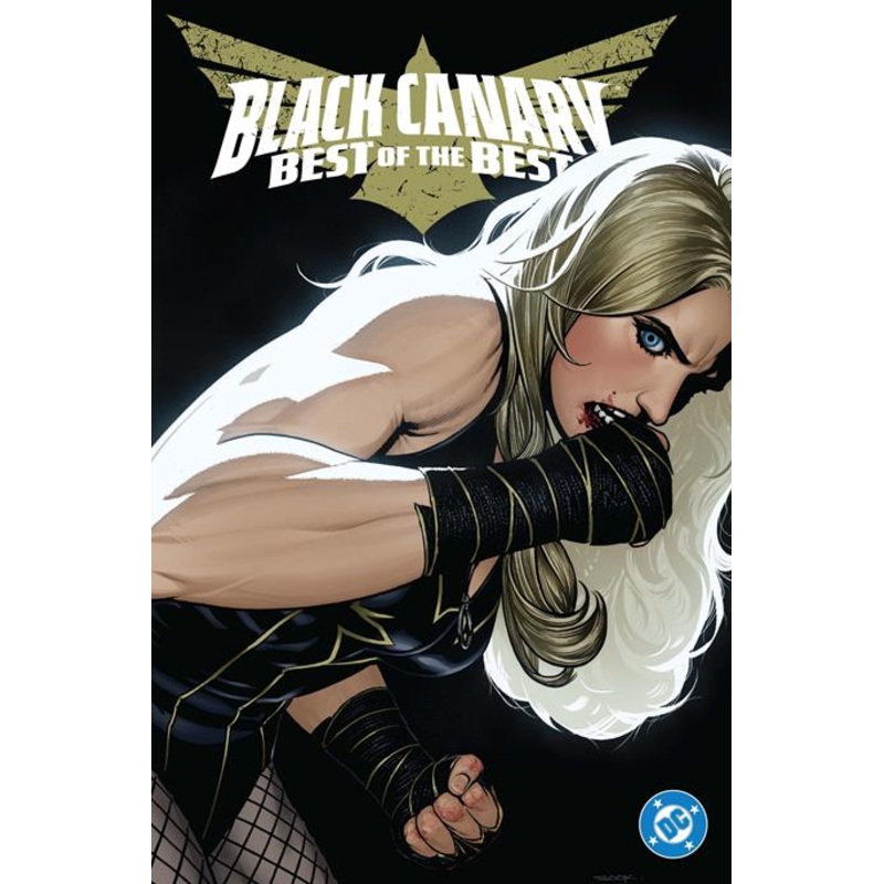 Black Canary Best Of The Best HC *PRE-ORDER*