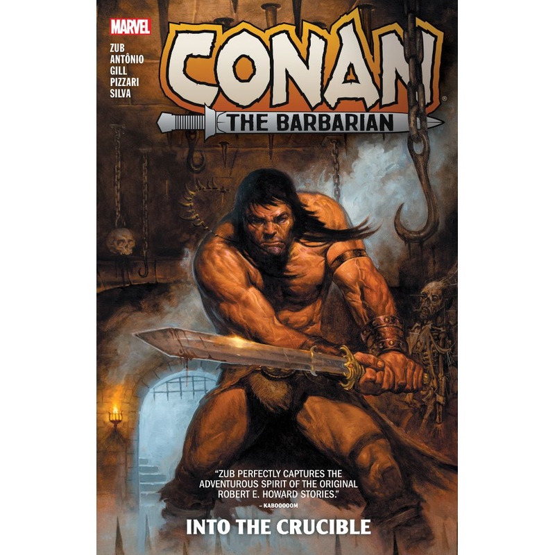 Conan the Barbarian By Jim Zub Vol. 1: Into the Crucible