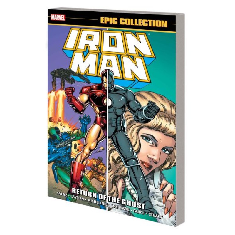 Iron Man Epic Collection: Return Of The Ghost