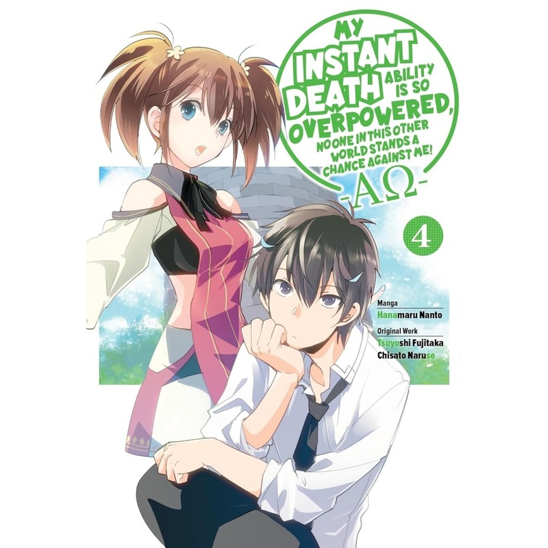 My Instant Death Ability Is So Overpowered, No One In This Other World Stands A Chance Against Me! GN Vol 04