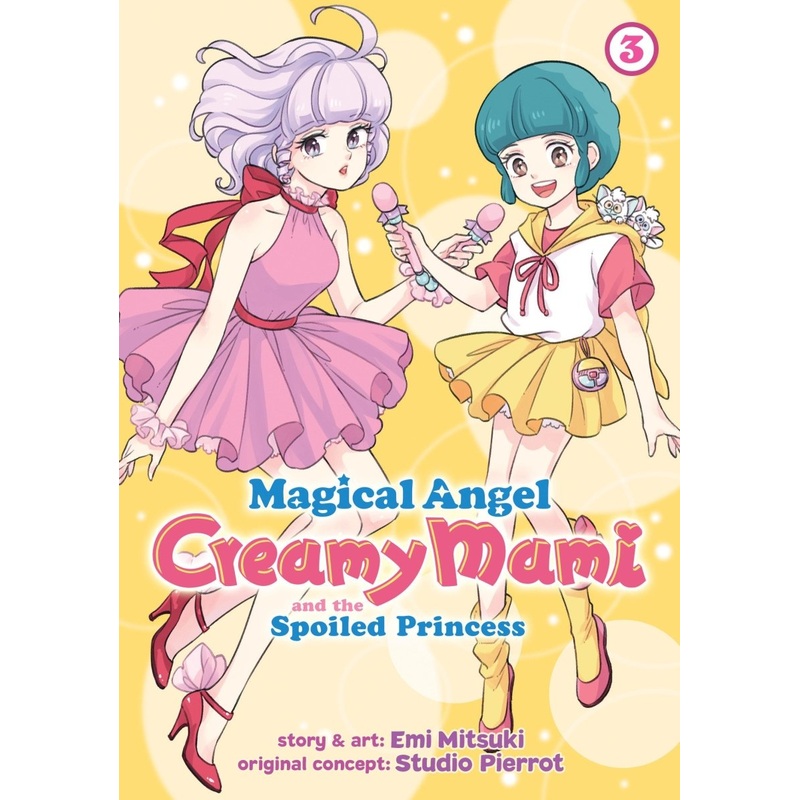 Magical Angel Creamy Mami And The Spoiled Princess Vol. 3
