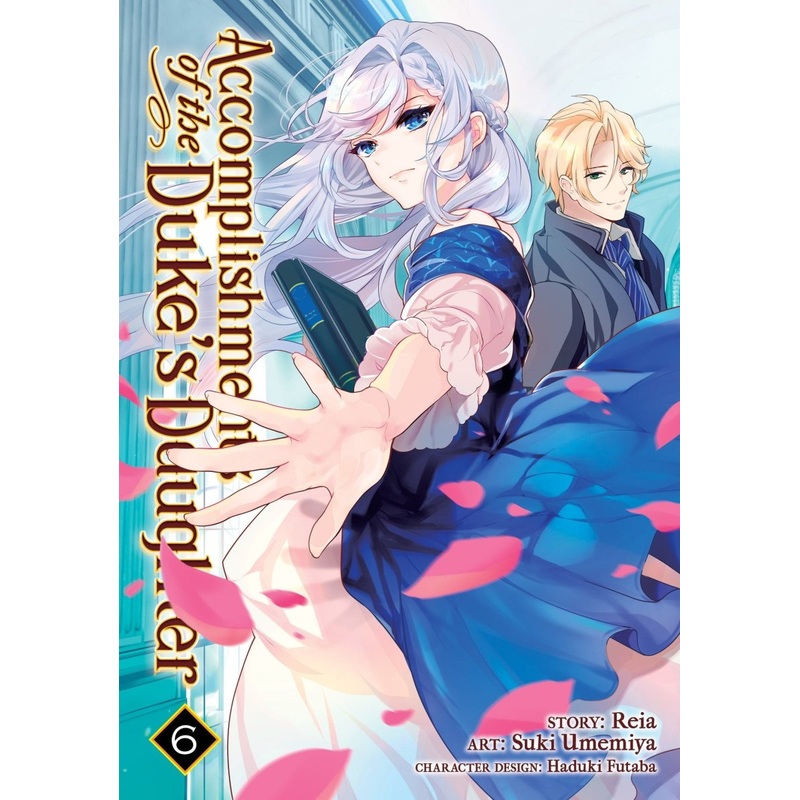 Accomplishments Of The Duke’s Daughter (Manga) Vol. 6