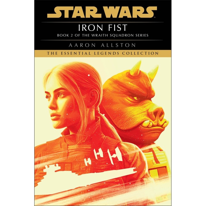 Iron Fist: Star Wars Legends (Wraith Squadron) TP (Novel)