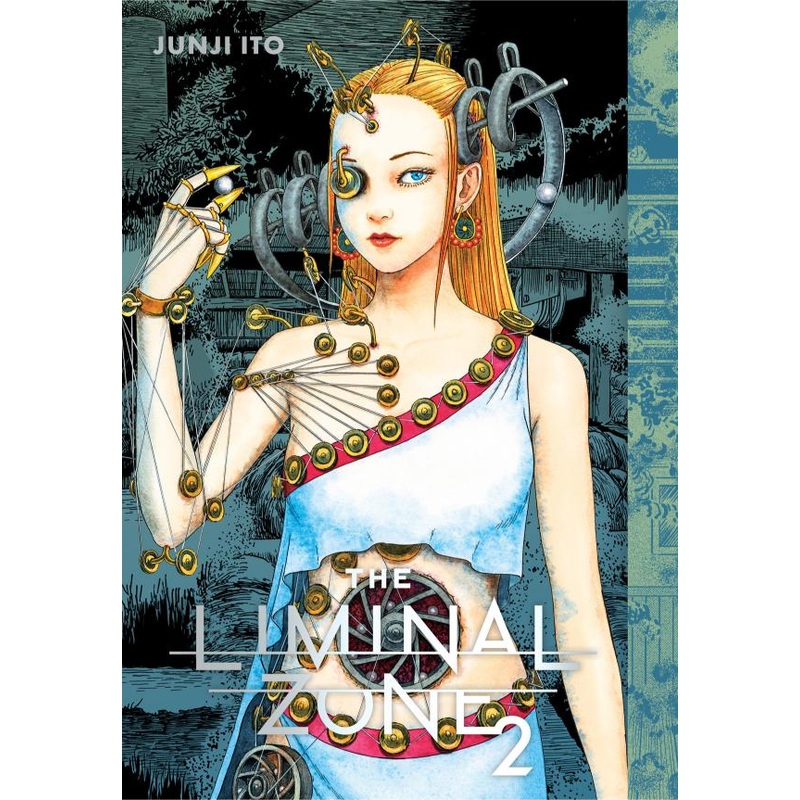 The Liminal Zone, Vol. 2 (Junji Ito Hardcover)