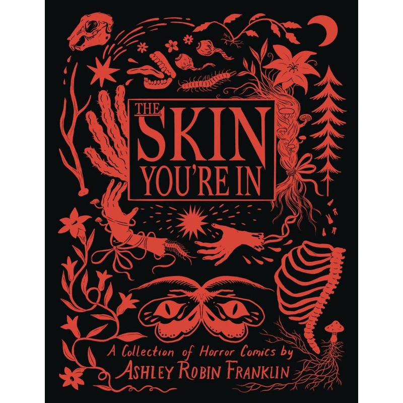 The Skin You’re In: A Collection of Horror Comics