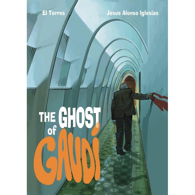 The Ghost Of Gaudi HC