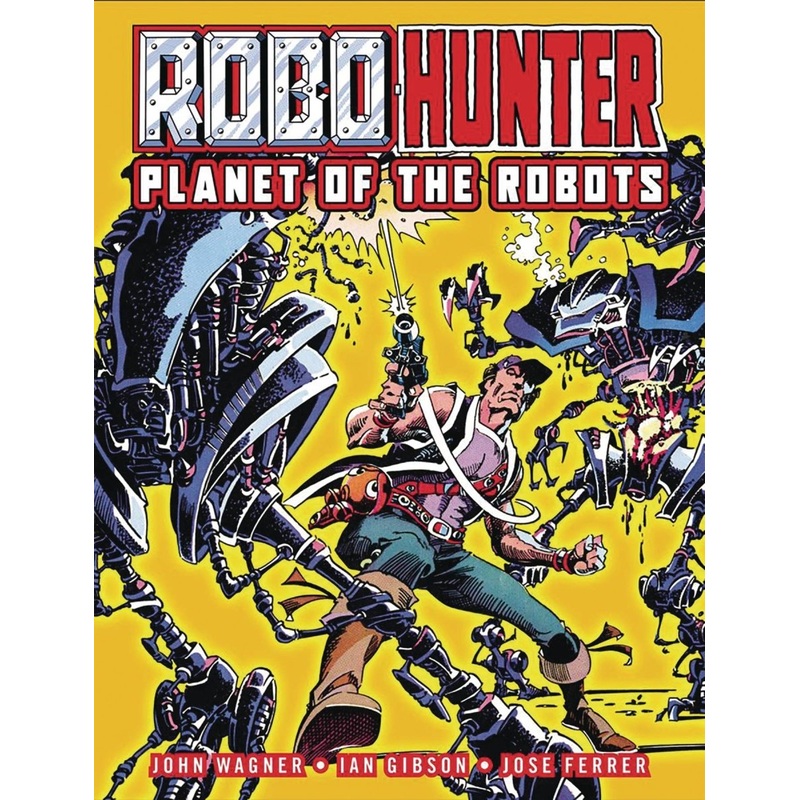 Robo-Hunter: Planet Of The Robots TP