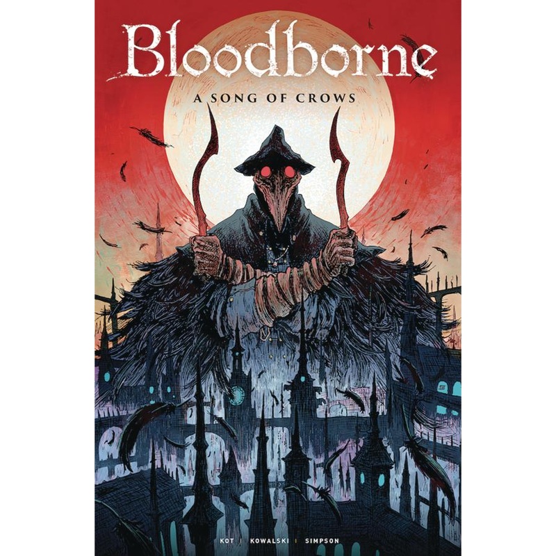 Bloodborne Vol. 3: A Song Of Crows