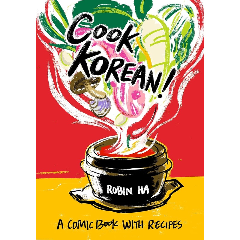 Cook Korean!: A Comic Book with Recipes