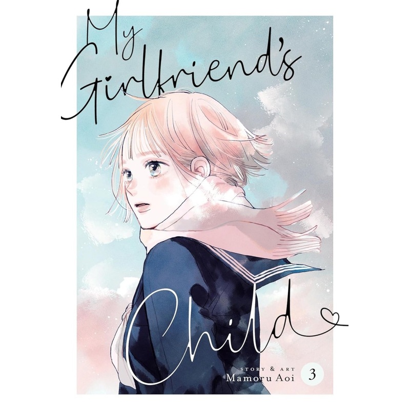 My Girlfriend’s Child Vol. 3