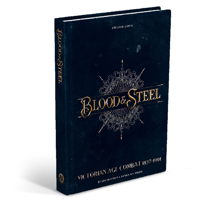 Blood & Plunder: Blood & Steel Rulebook
