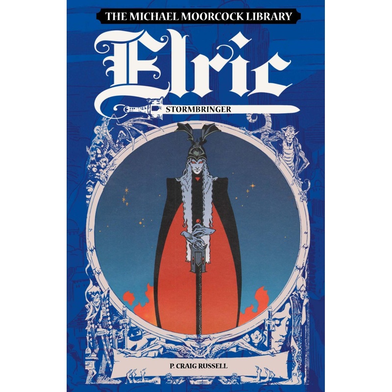 The Michael Moorcock Library: Elric Stormbringer (Hardcover)