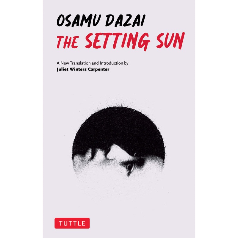 The Setting Sun – Osamu Dazai