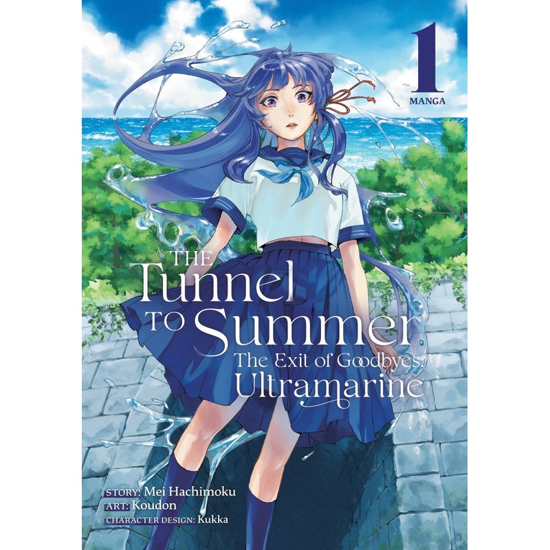 The Tunnel to Summer, the Exit of Goodbyes: Ultramarine (Manga) Vol. 1