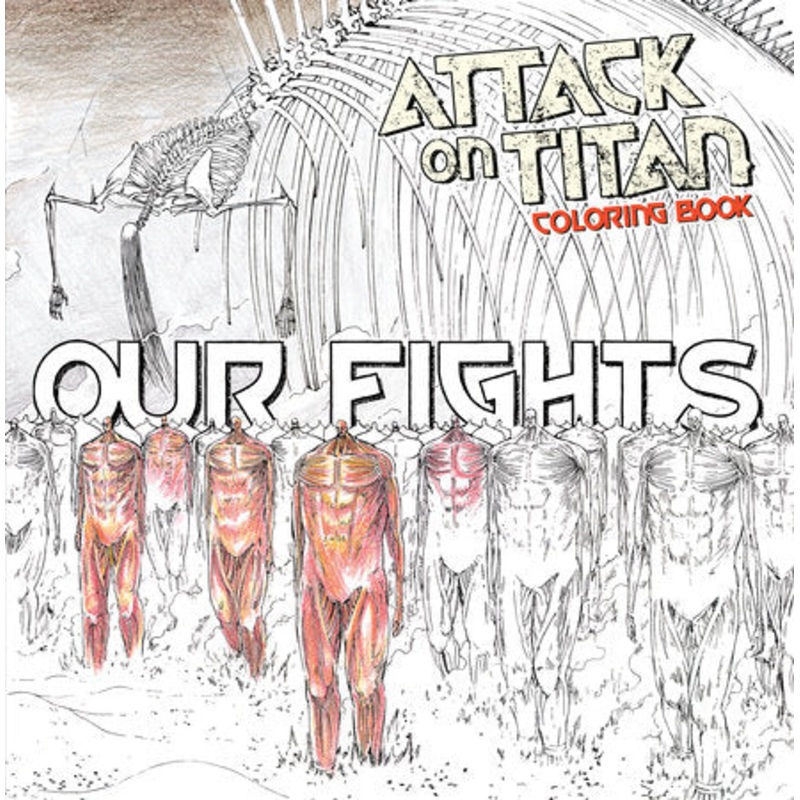 ATTACK ON TITAN COLORING BOOK 2: OUR FIGHTS (16 Dec Release)