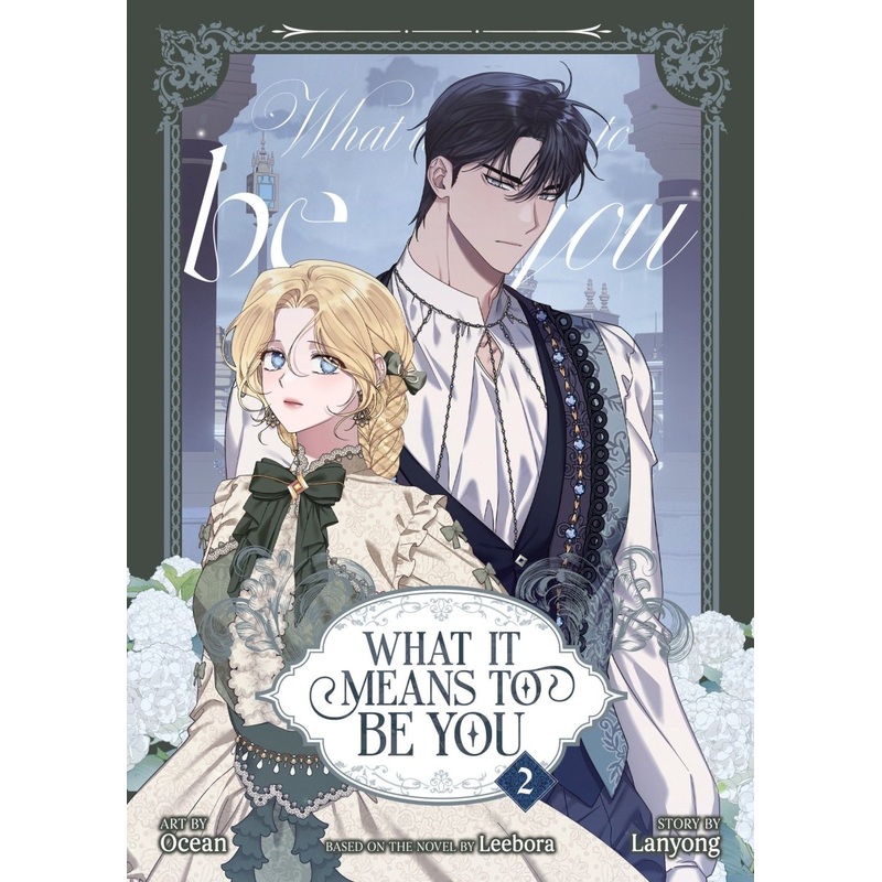 What It Means To Be You (Comic) Vol. 2 *PRE-ORDER*