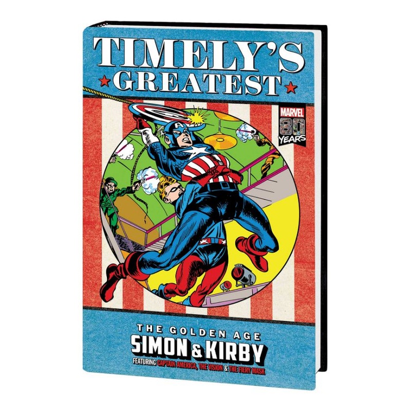 Timely’s Greatest: The Golden Age – Simon & Kirby Omnibus (Hardcover)