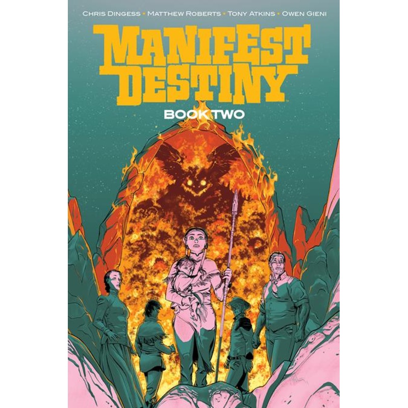 Manifest Destiny Deluxe HC Book 2