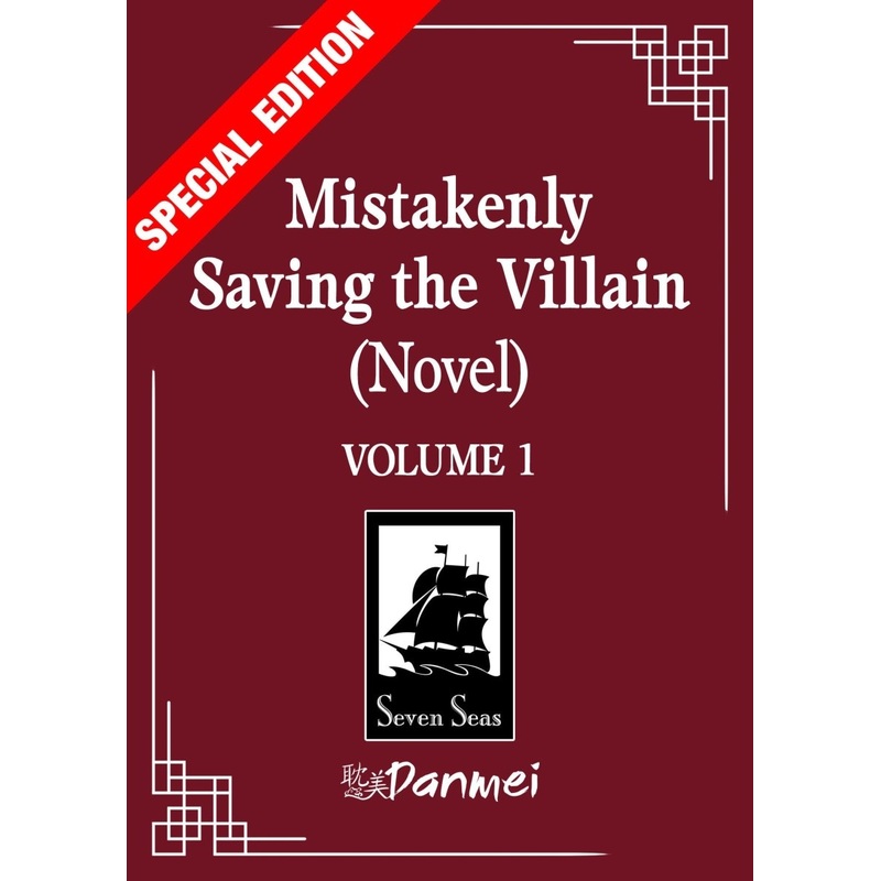 Mistakenly Saving The Villain (Novel) Vol. 1 (Special Edition) *PRE-ORDER*