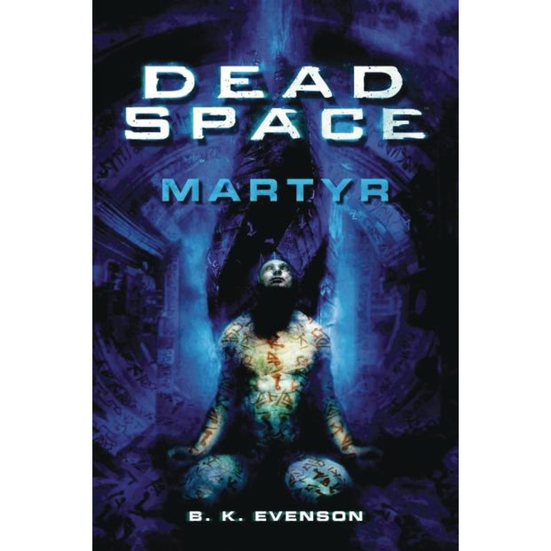 Dead Space – Martyr