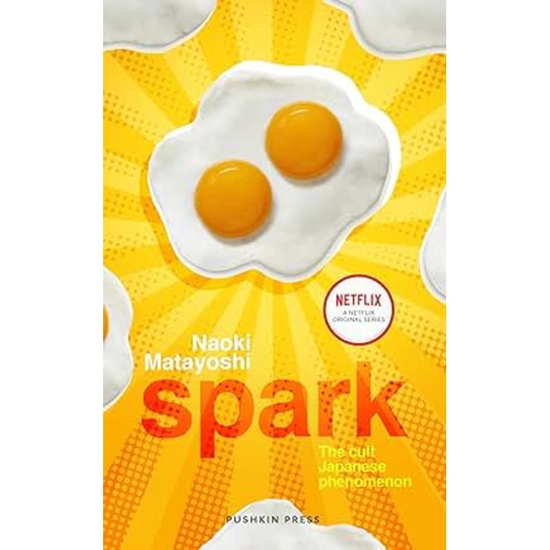 Spark: The Cult Japanese Phenomenon – Naoki Matayoshi