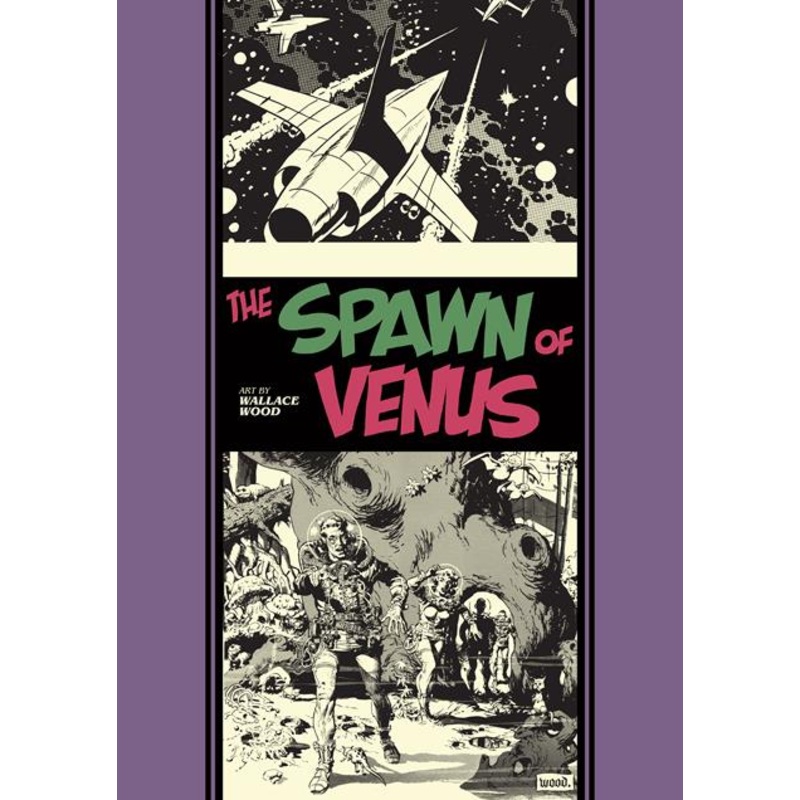 Spawn Of Venus And Other Stories HC *PRE-ORDER*