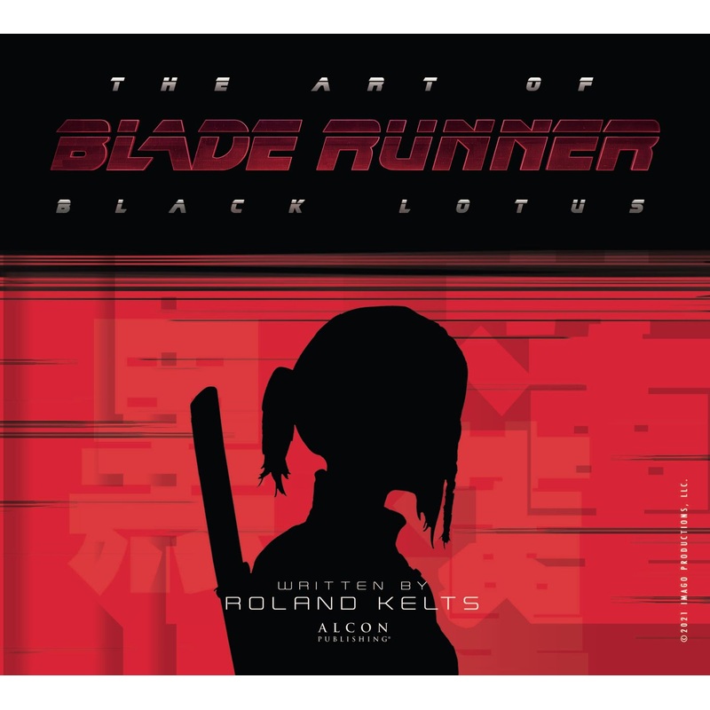 The Art of Blade Runner: Black Lotus (Hardcover)