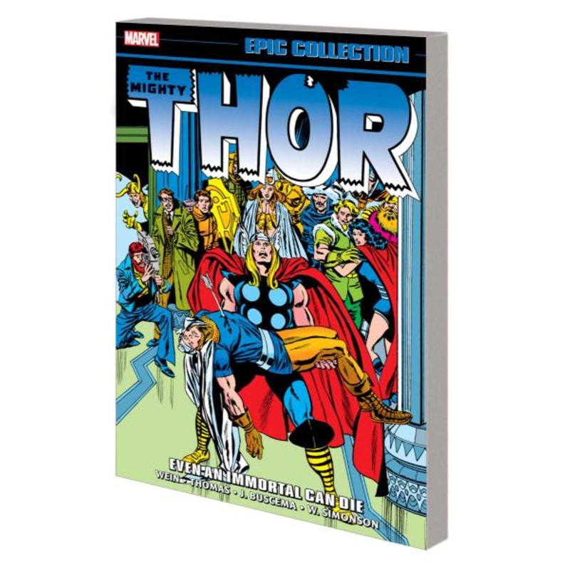 Thor Epic Collection: Even an Immortal Can Die