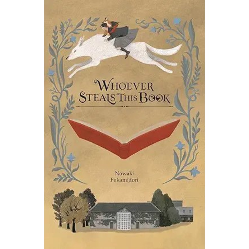 Whoever Steals This Book (Light Novel) HC