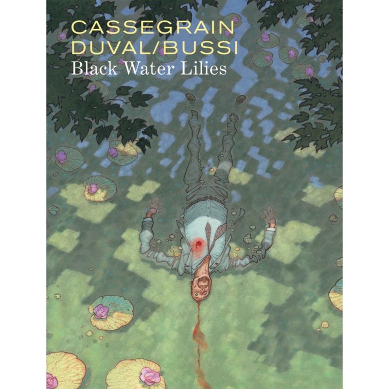 Black Water Lilies: A Novel (Hardcover)