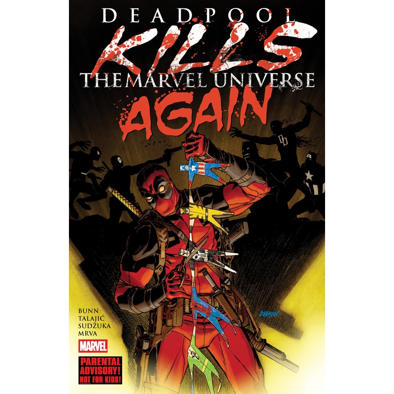 Deadpool Kills The Marvel Universe Again TPB (New Printing)