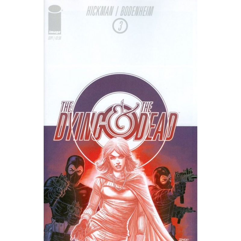 The Dying and The Dead (2015-Present) # 03