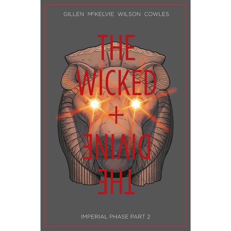 The Wicked + The Divine Volume 6: Imperial Phase II
