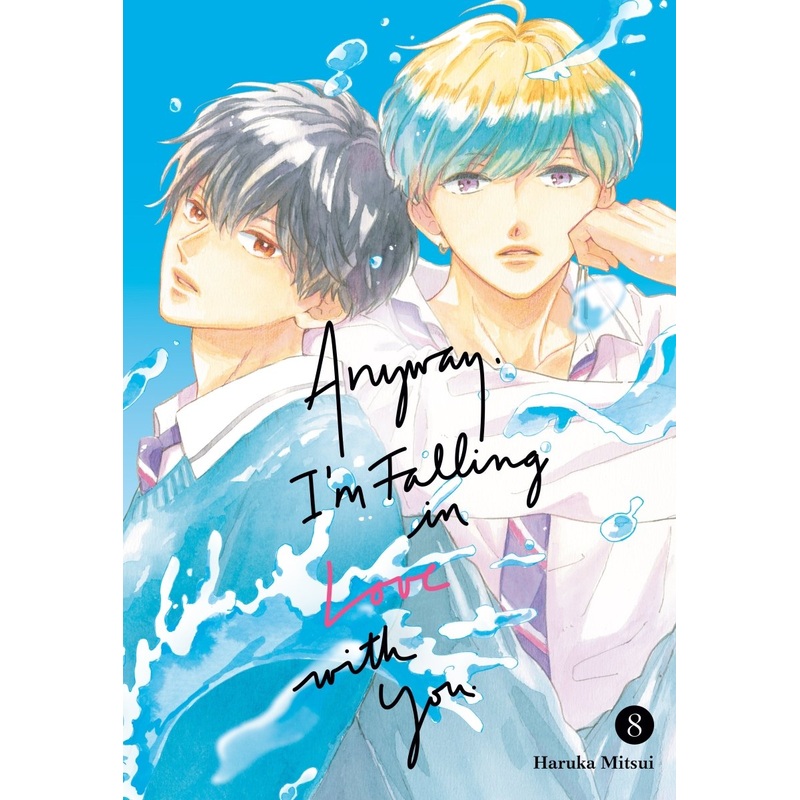 Anyway, I’m Falling In Love With You. 8 *PRE-ORDER*