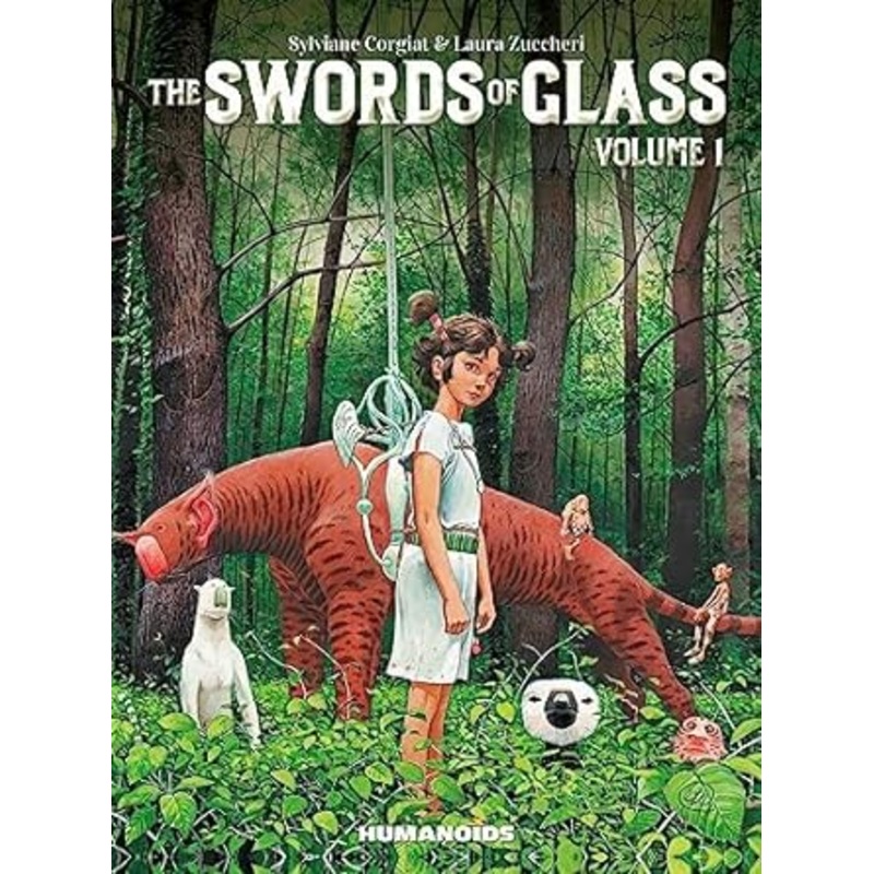 The Swords of Glass Vol. 1 (Hardcover)