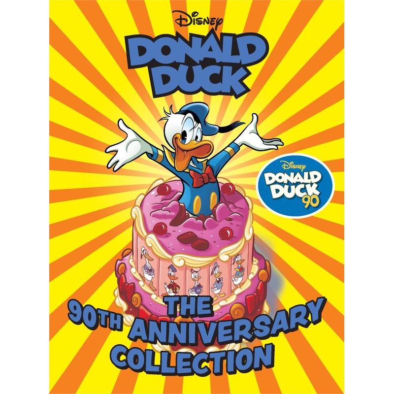 Walt Disney’s Donald Duck: The 90th Anniversary Collection (Disney Originals Hardcover)