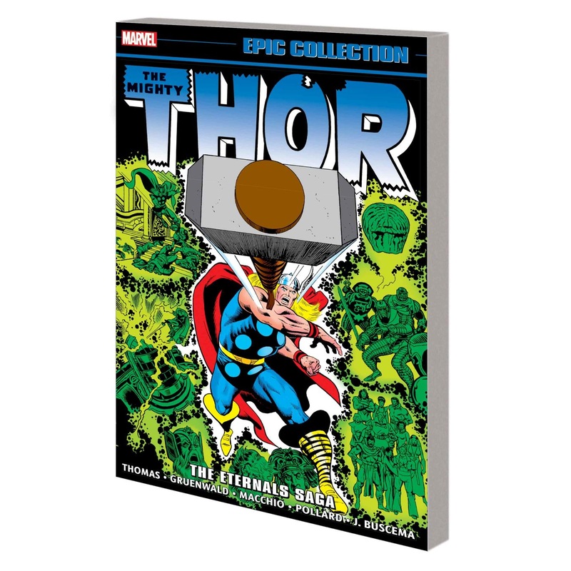 Thor Epic Collection: The Eternals Saga