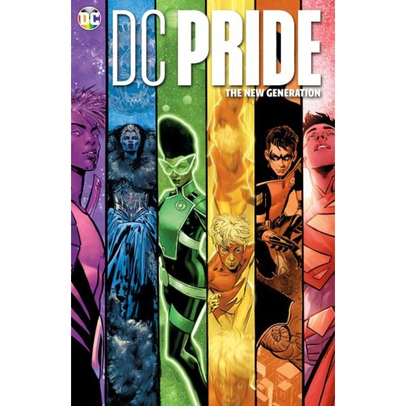 DC Pride: The New Generation (Hardcover)