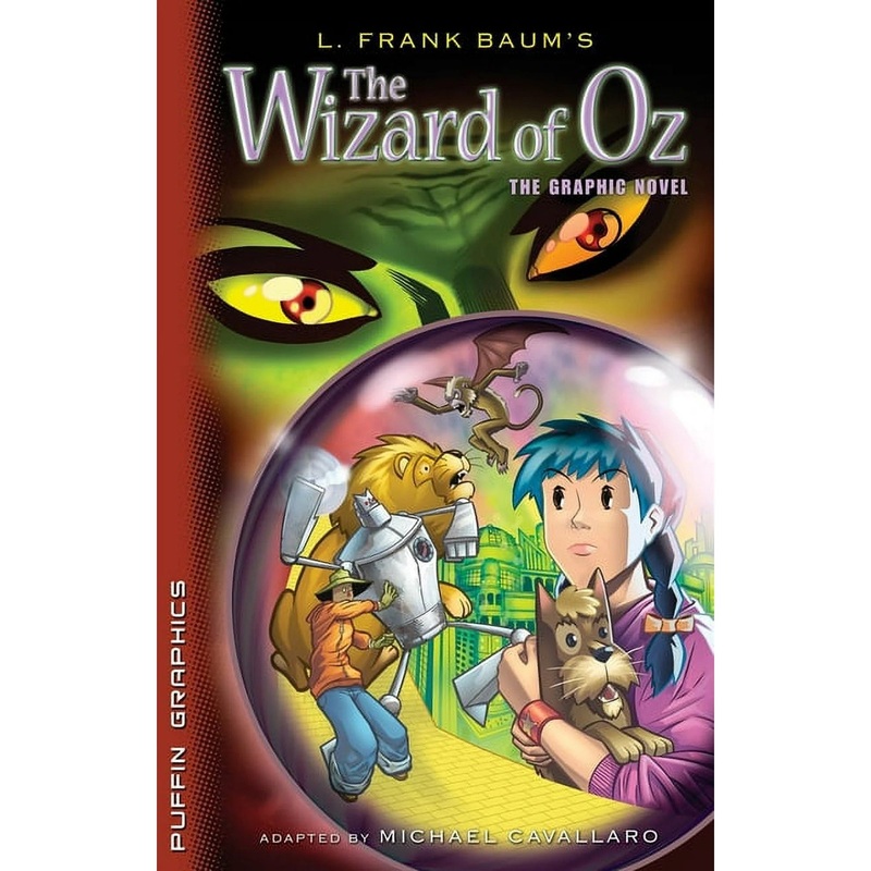 The Wizard of Oz: The Graphic Novel