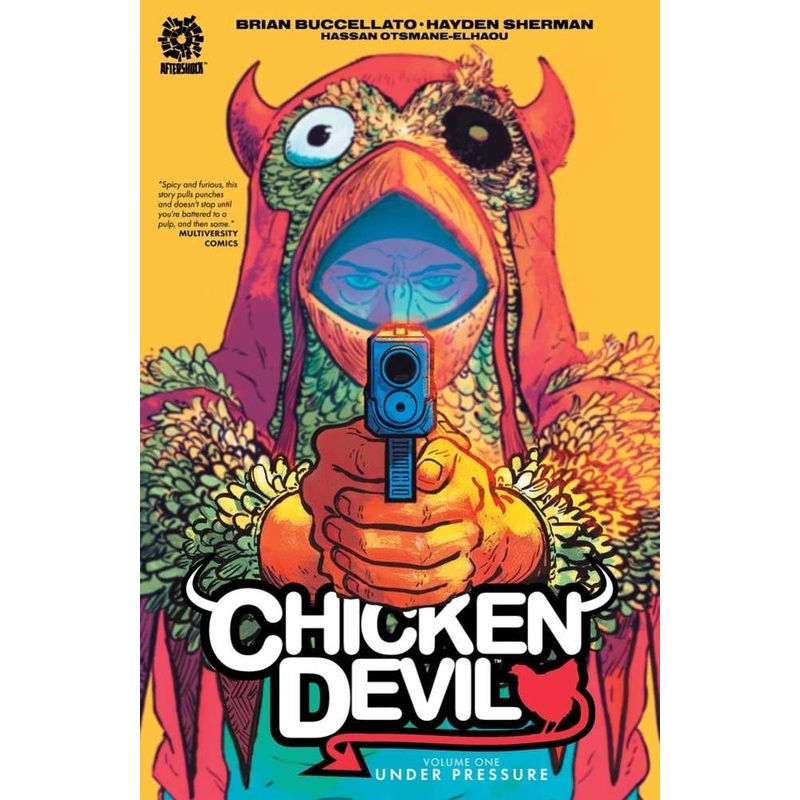 Chicken Devil TPB Volume 01 Under Pressure