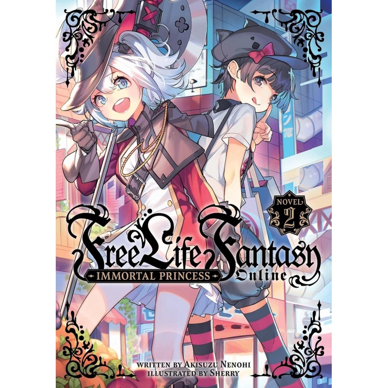 Free Life Fantasy Online: Immortal Princess (Light Novel) Vol. 2