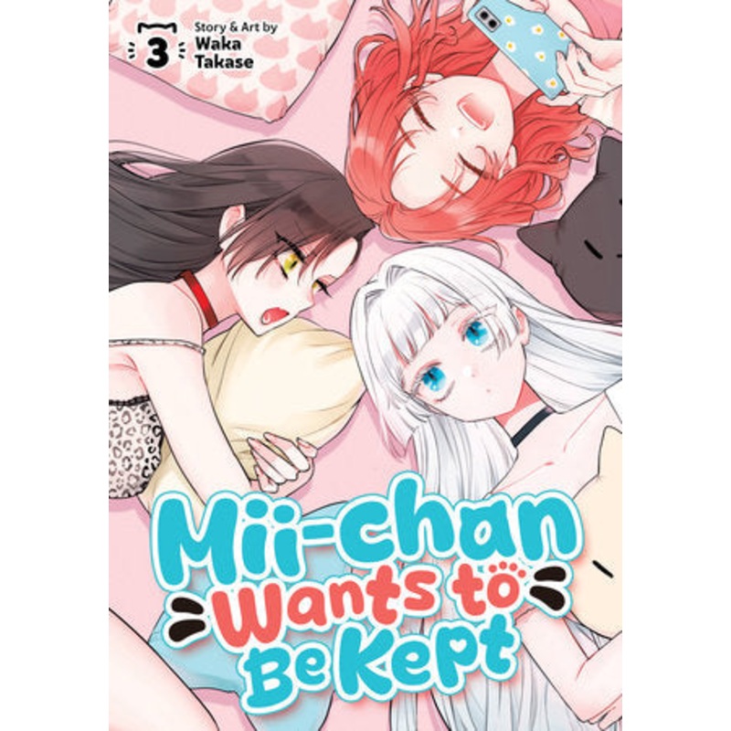 MII-CHAN WANTS TO BE KEPT VOL. 3 TP (09 Dec Release)