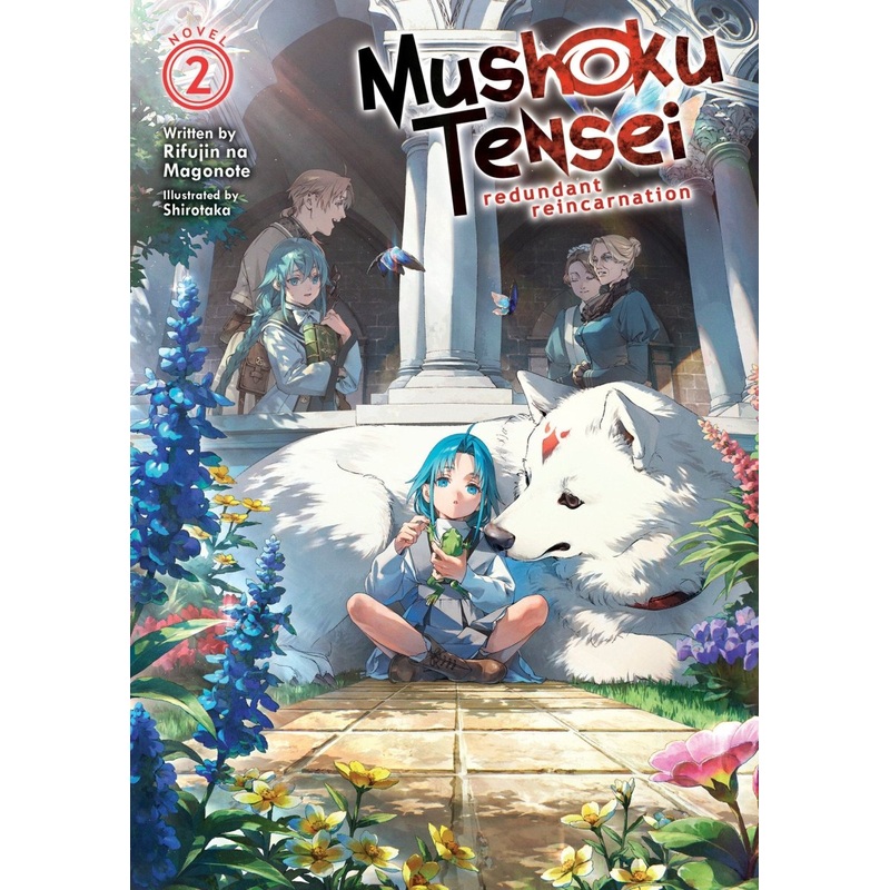 Mushoku Tensei: Redundant Reincarnation (Light Novel) Vol. 2